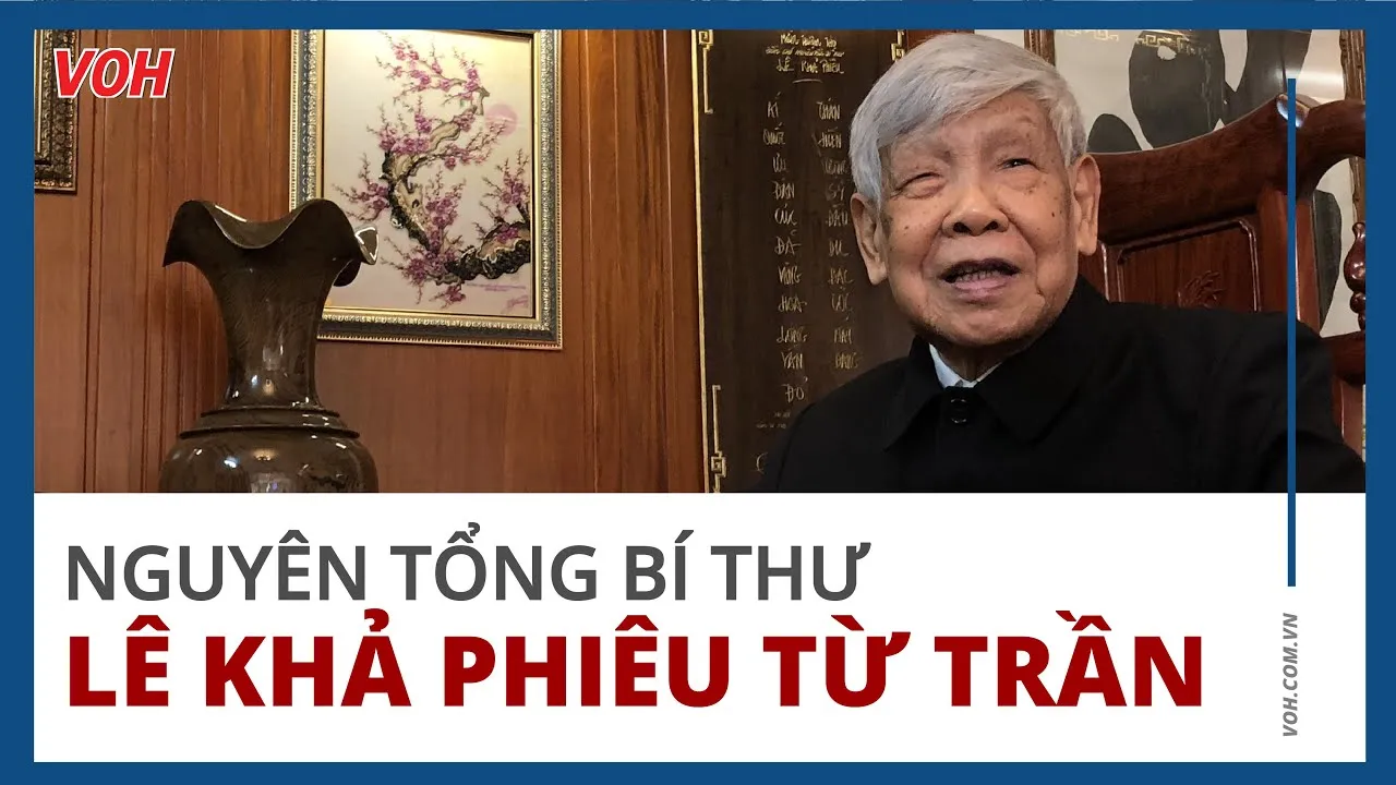 Nguyên Tổng bí thư Lê Khả Phiêu từ trần