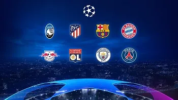 Thông tin 8 đội dự Tứ kết Cup C1 - Champions League 2019/20