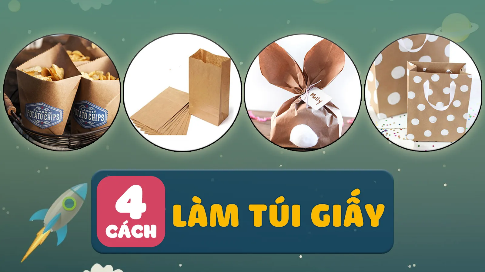 4 cách làm túi giấy đựng quà, quần áo, bánh mì và khoai tây chiên