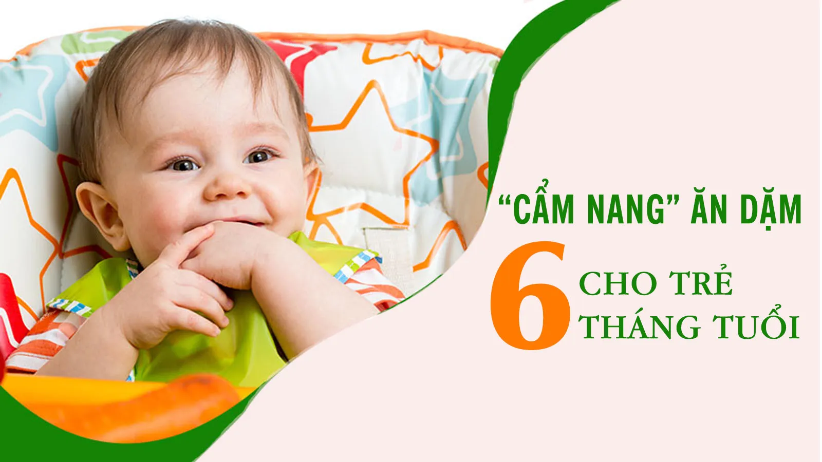 Thực đơn ăn dặm cho bé 6 tháng tuổi cần có gì?