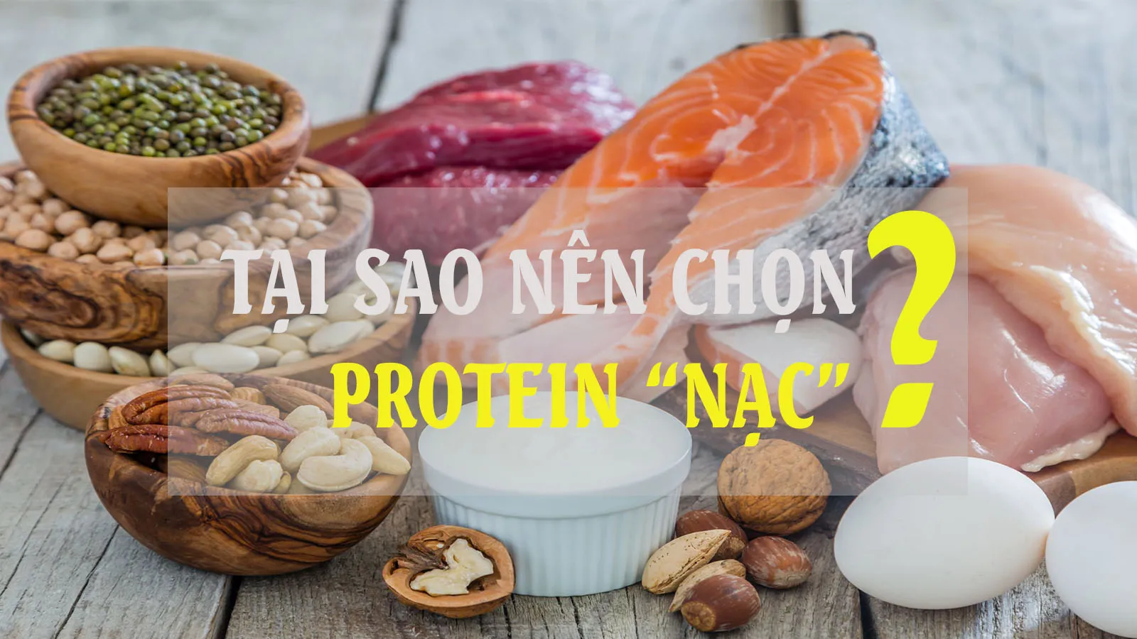 Protein nạc là gì? Nguồn thực phẩm protein nạc cần biết