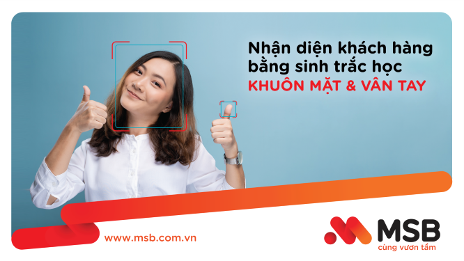MSB mở rộng ứng dụng công nghệ sinh trắc học trong giao dịch