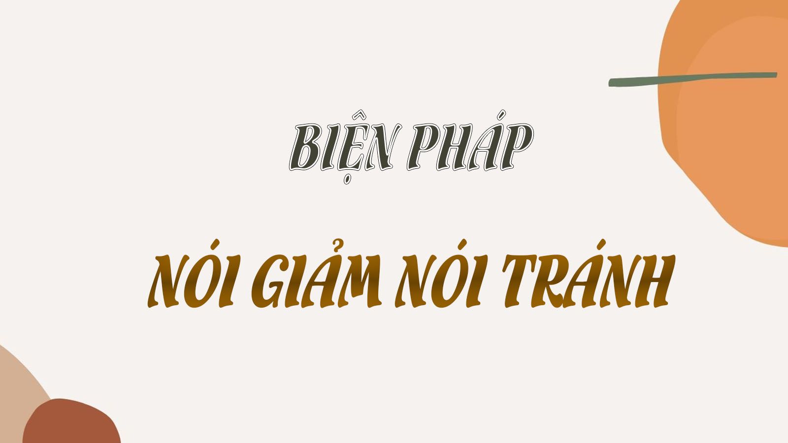 Nói giảm nói tránh là gì? Tác dụng của nói giảm nói tránh?