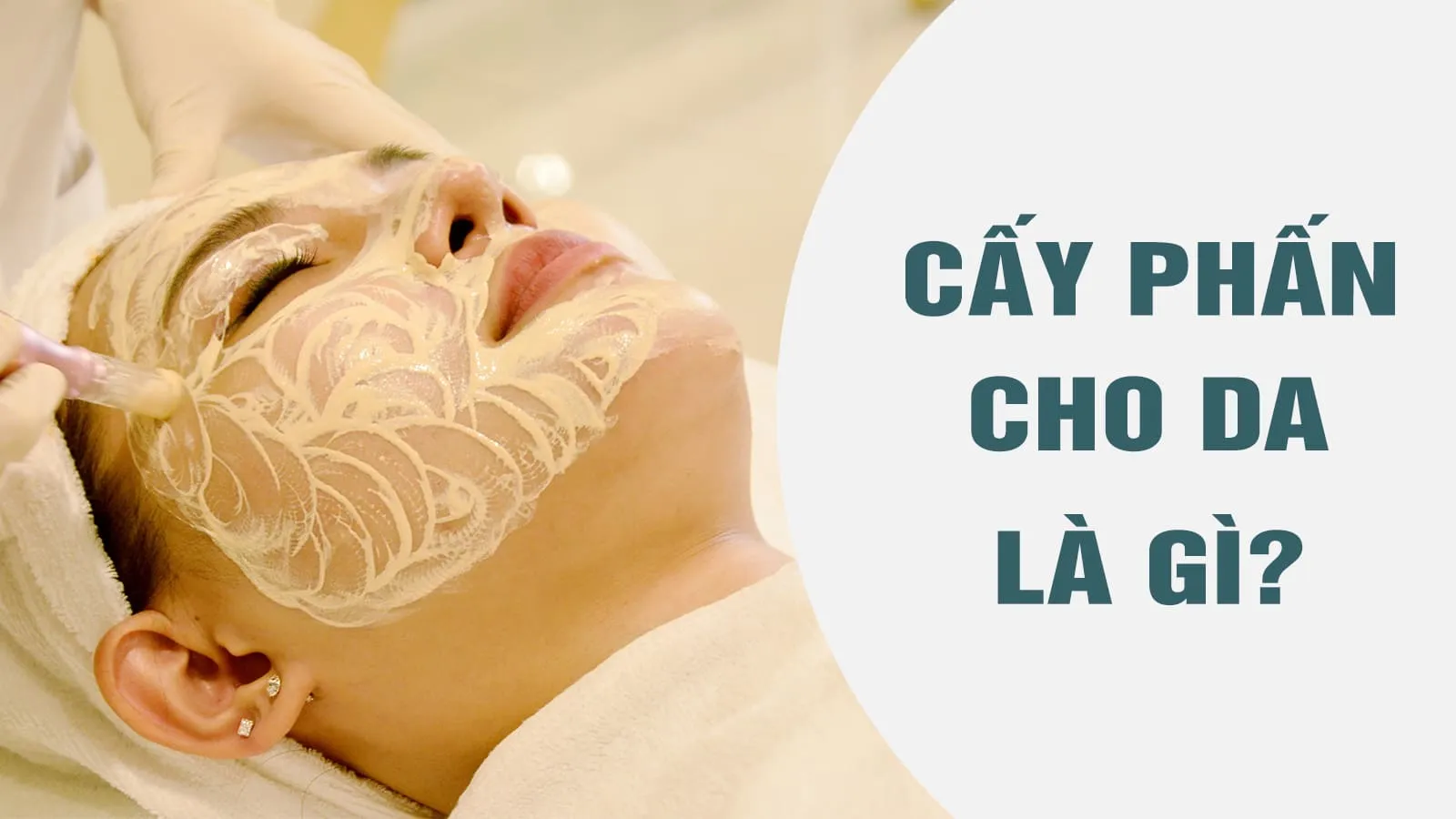 Cấy phấn cho da là gì? Chi phí, quy trình và lưu ý khi thực hiện