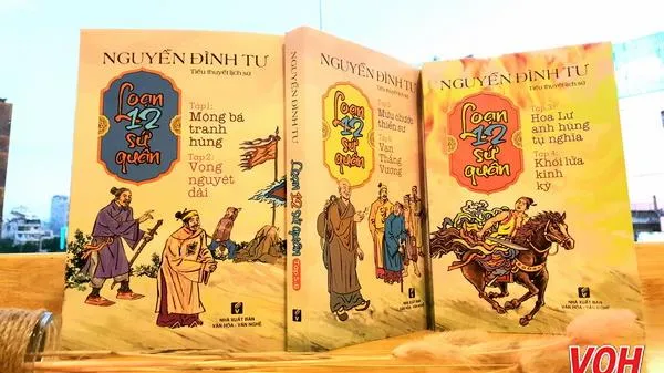 Ra mắt bộ tiểu thuyết lịch sử Loạn 12 sứ quân