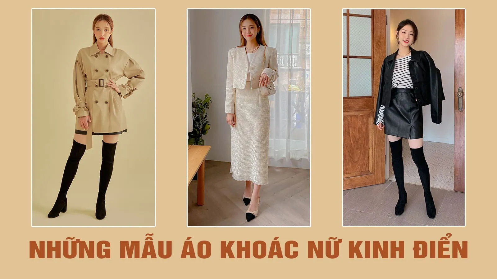 25 kiểu áo khoác nữ kinh điển, cứ mặc là đẹp