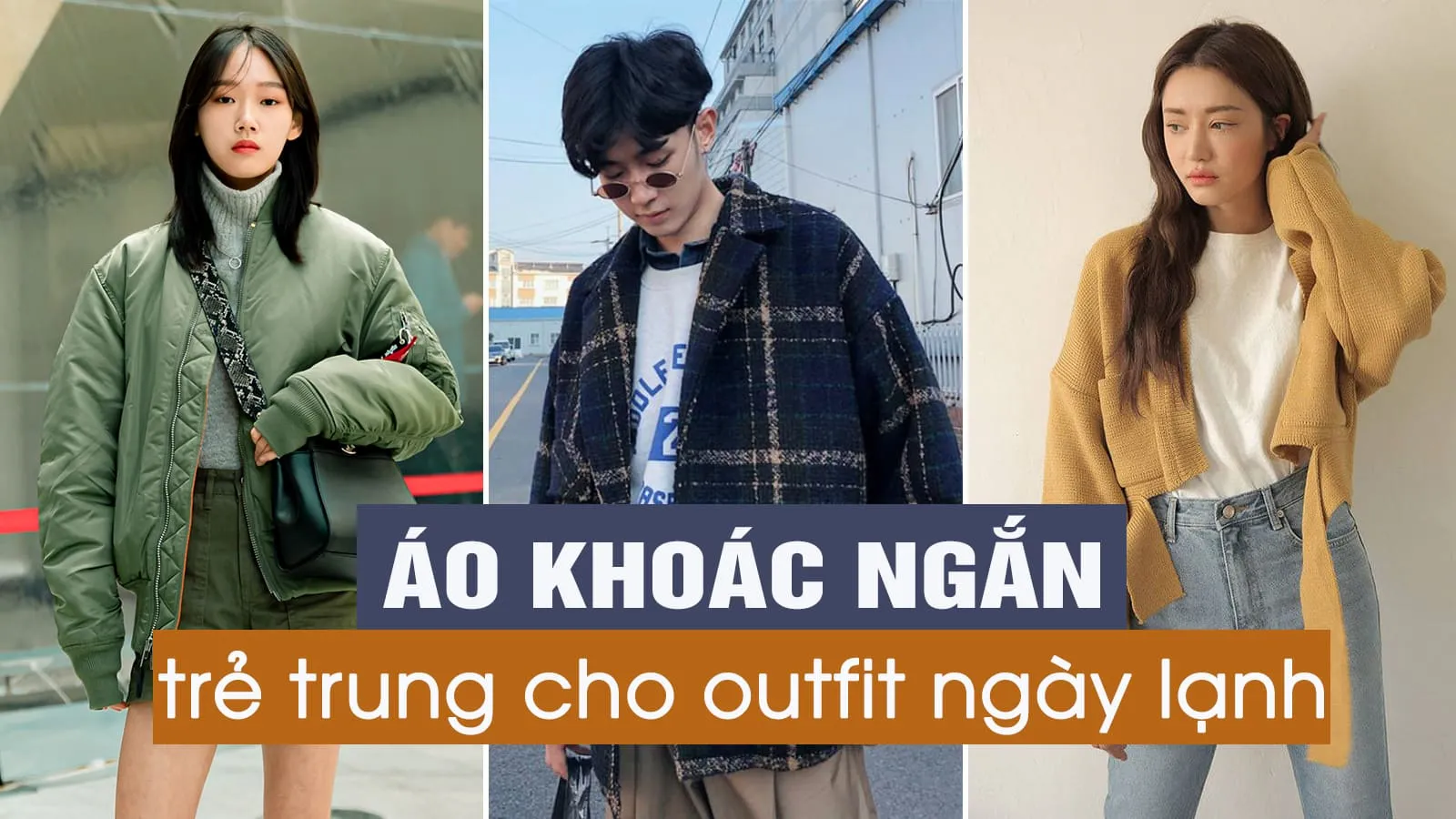 4 dáng áo khoác ngắn giúp bạn ‘lên đồ’ trẻ trung, chuẩn mốt 