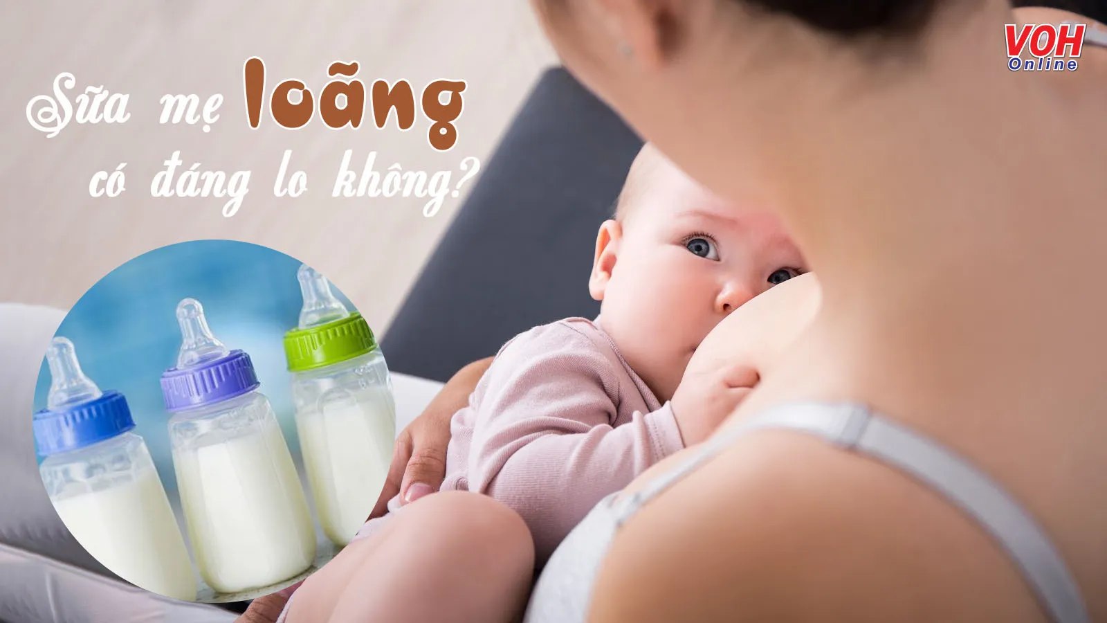 Sữa mẹ loãng có đáng lo hay không? 