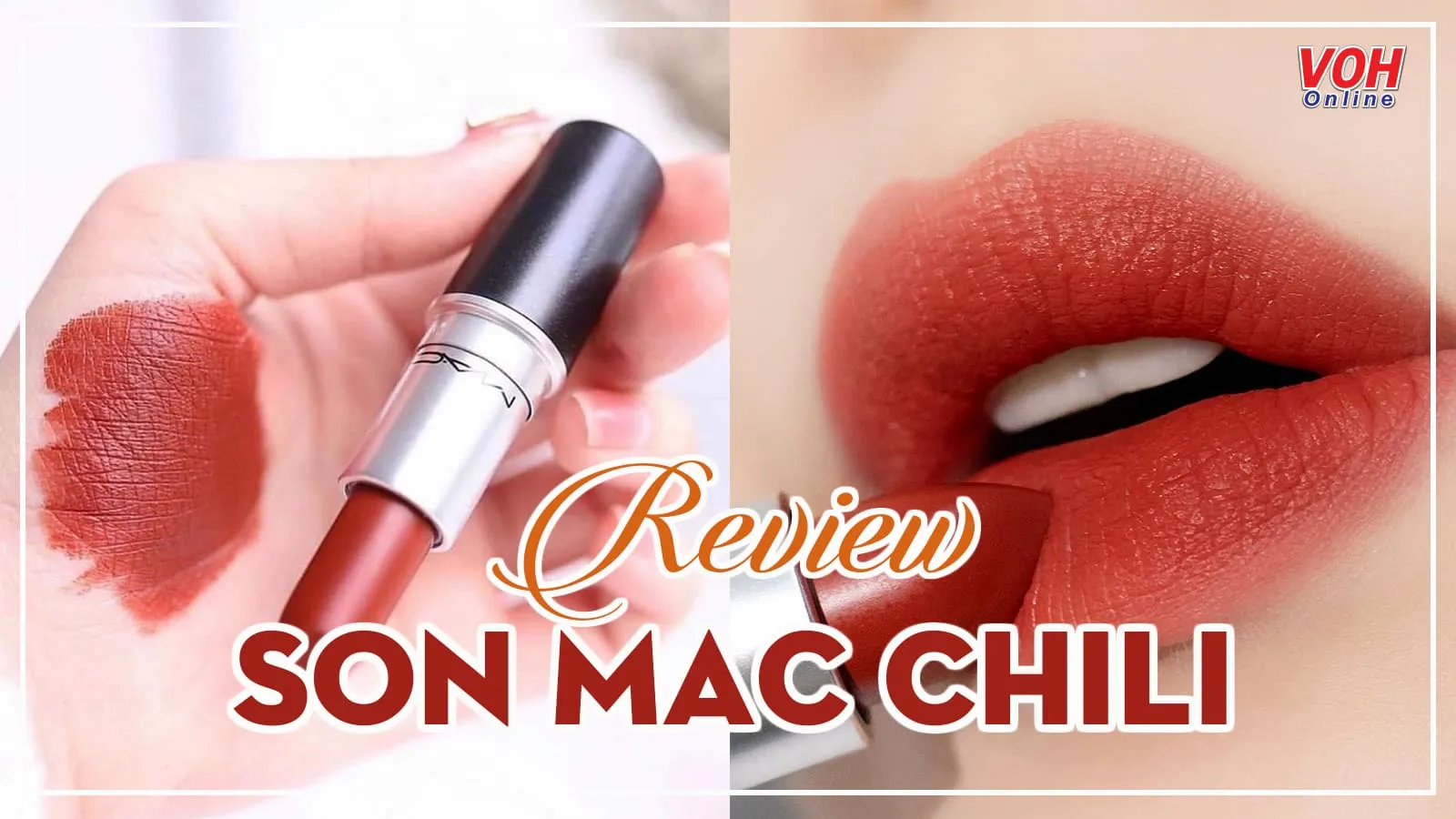 Review son MAC Chili vừa sang vừa tây lại cực hợp trời thu