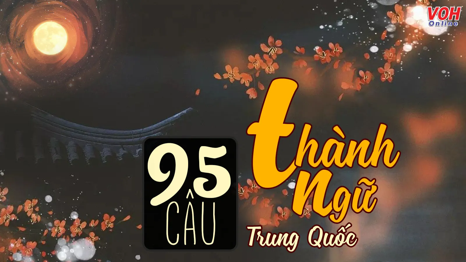 170 tục ngữ, thành ngữ tiếng Trung Quốc hay và ý nghĩa thâm thúy