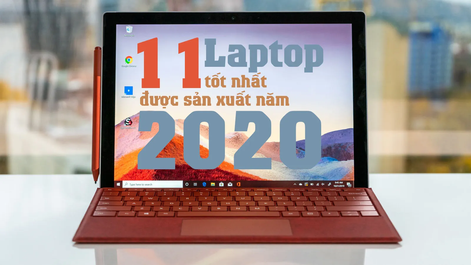 11 mẫu laptop tốt nhất năm 2020