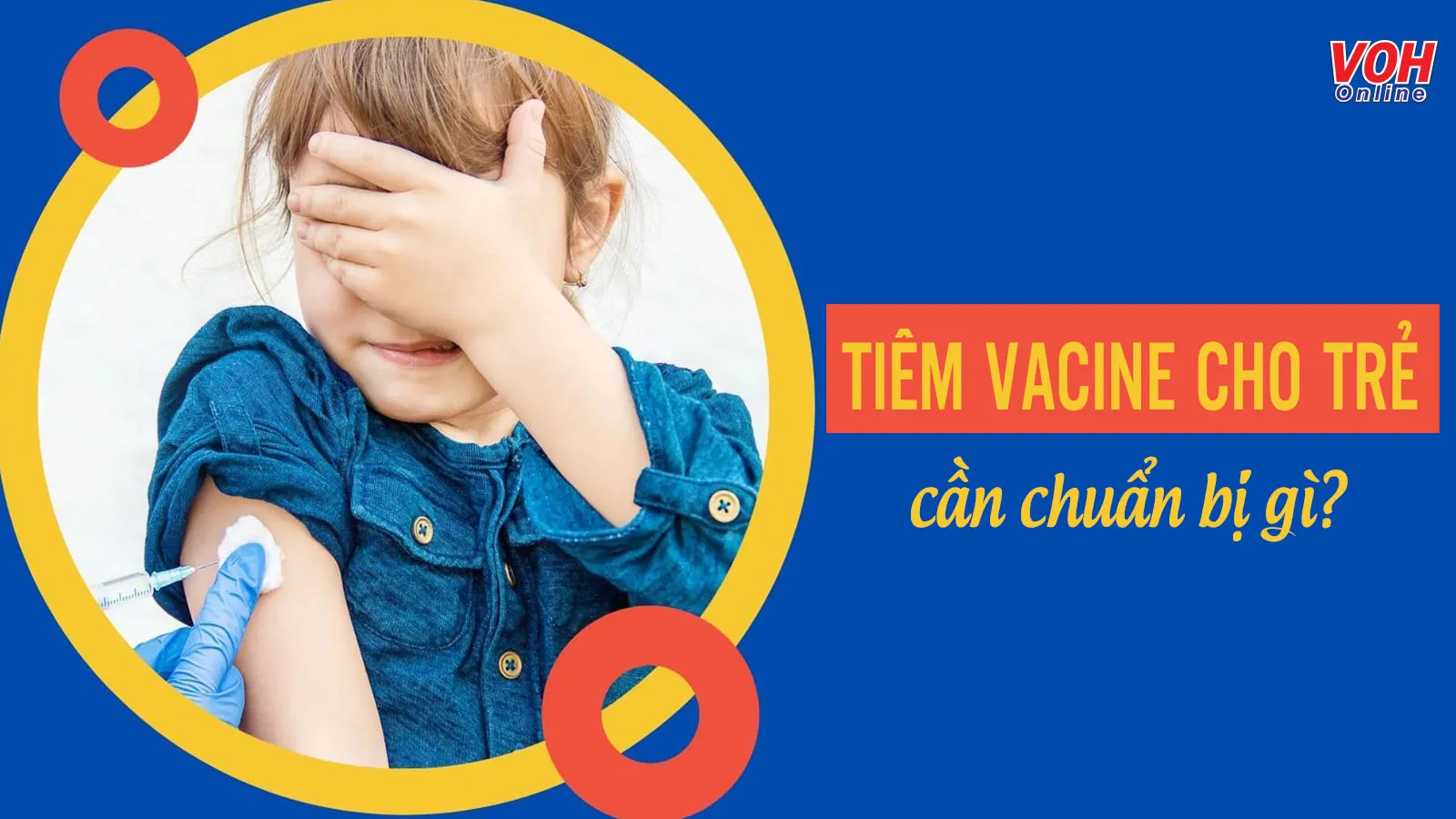 Trước khi tiêm phòng vacxin cho trẻ cần làm gì?