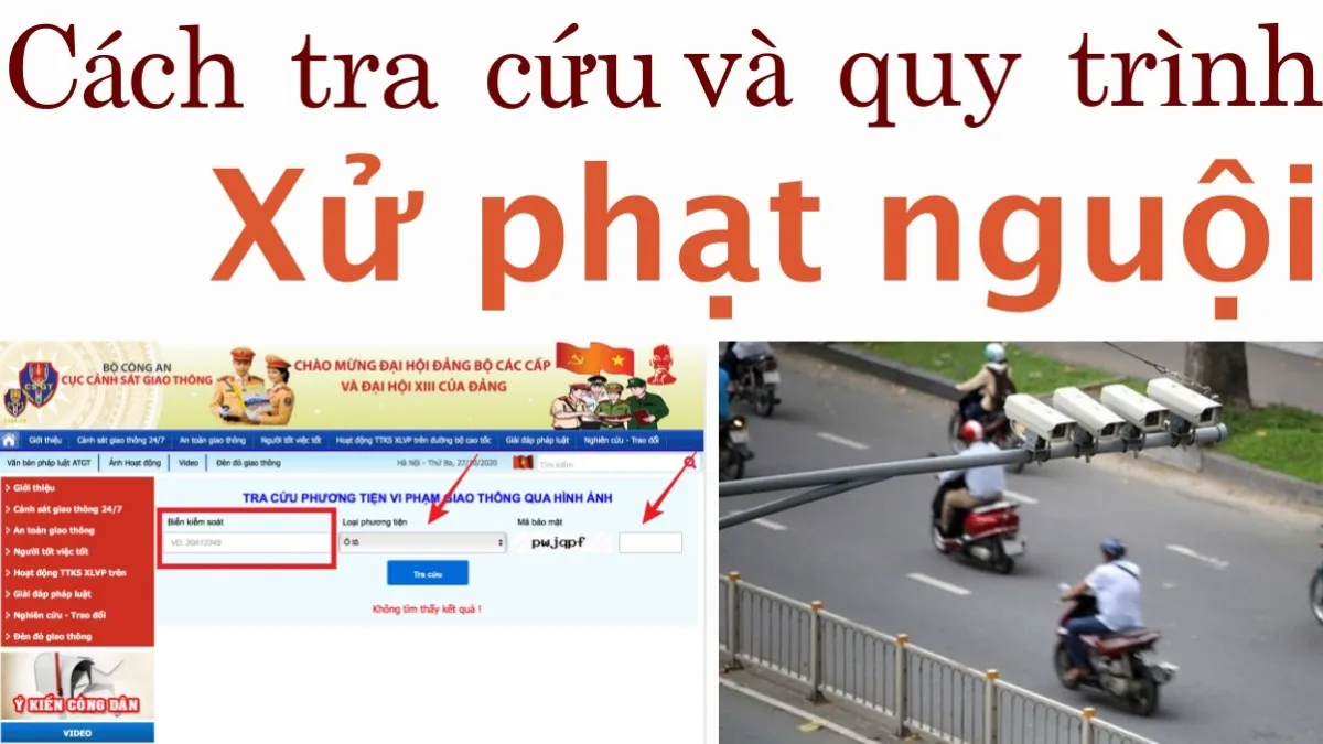 Quy trình xử phạt nguội mới nhất 2020