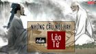 50 Câu nói hay của Lão Tử về nhân sinh trong Đạo Đức Kinh