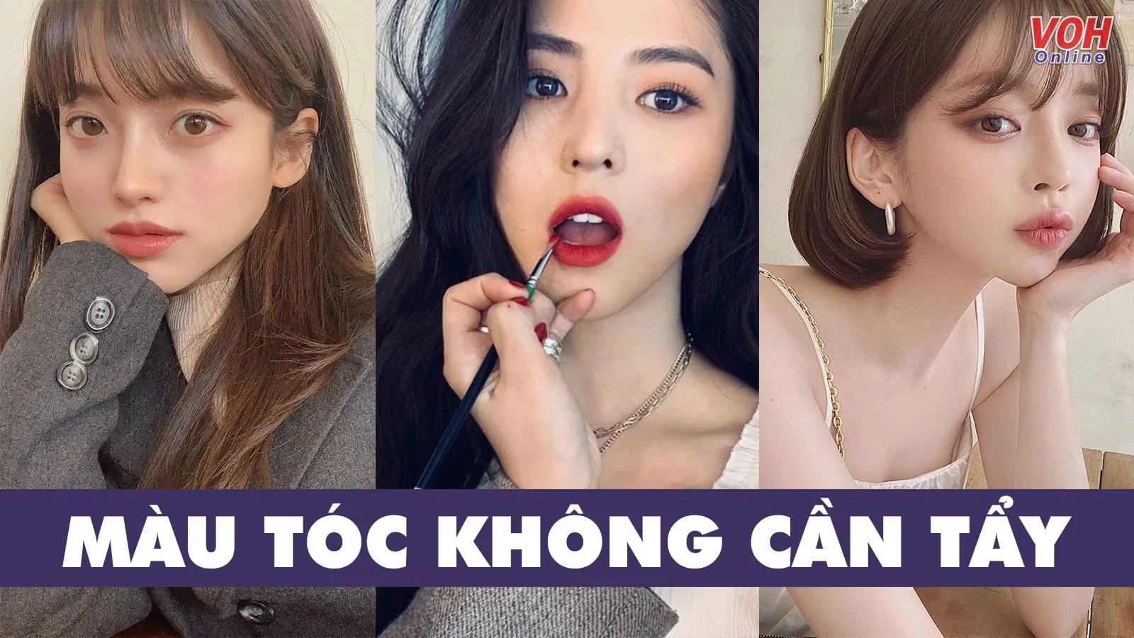 12 màu nhuộm không cần tẩy tóc vừa trendy vừa cực ‘nịnh’ da