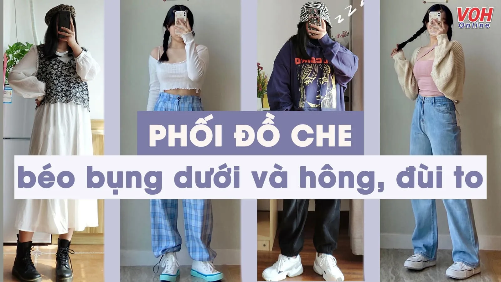 7 tips mặc đẹp, che bụng dưới hiệu quả giúp vóc dáng thanh mảnh hơn