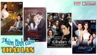 Top 30+ bộ phim tình cảm Thái Lan hay 2023 nhất định phải xem