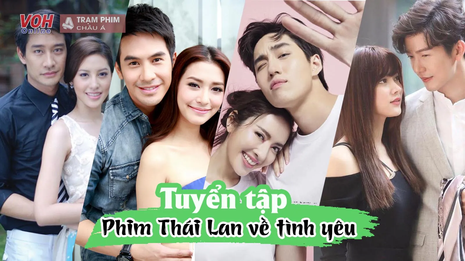 10+ phim Thái Lan hay nhất về tình yêu xem một lần nhớ một đời