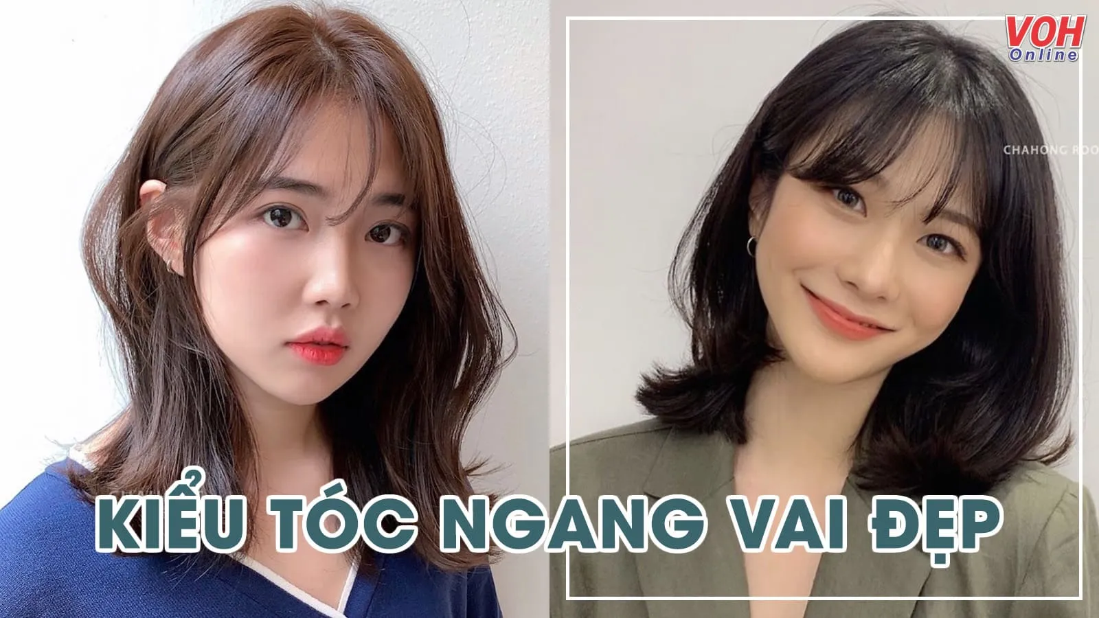 21 kiểu tóc ngang vai đẹp thanh lịch nhưng vẫn sang chảnh ‘chuẩn’ style Hàn