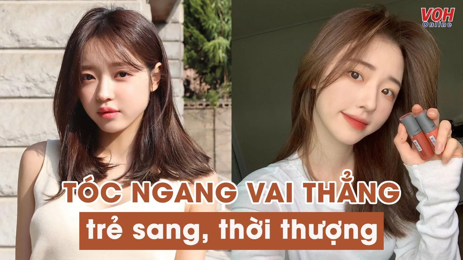 12 kiểu tóc ngang vai thẳng giúp bạn luôn trẻ sang, thời thượng