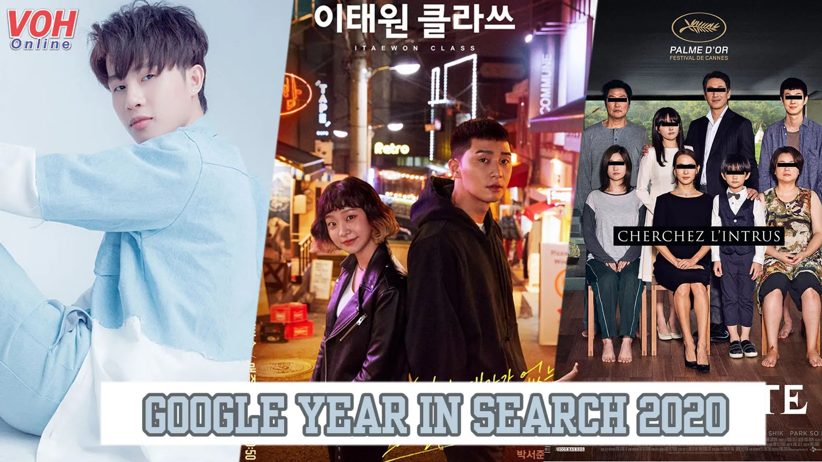 Google Year In Search 2020: Jack phủ sóng; Tầng Lớp Itaewon và Ký Sinh Trùng on top 