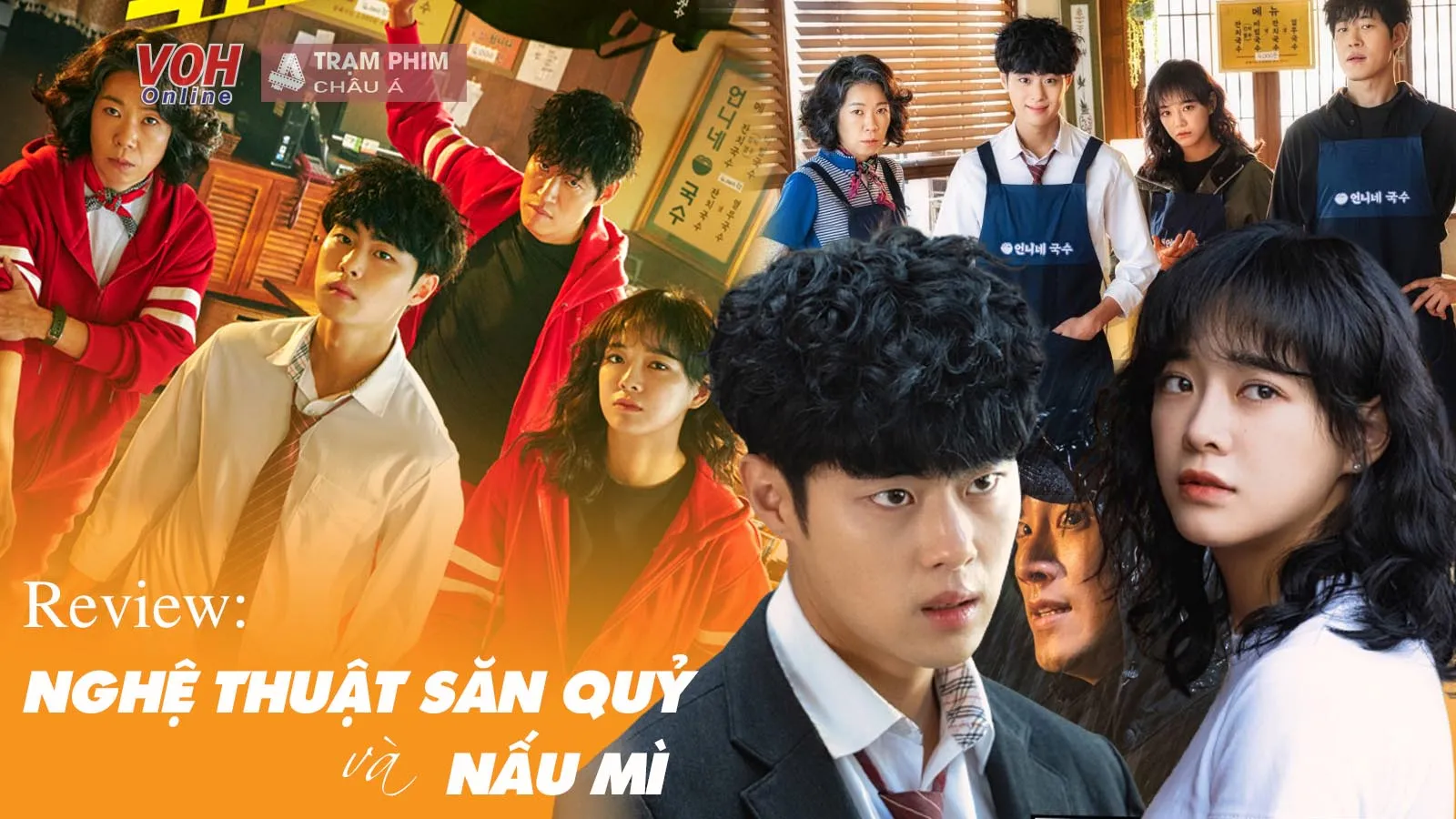 Nghệ Thuật Săn Quỷ Và Nấu Mì: Phim mới của Kim Sejeong có gì hay ho mà rating ngày càng cao ngất