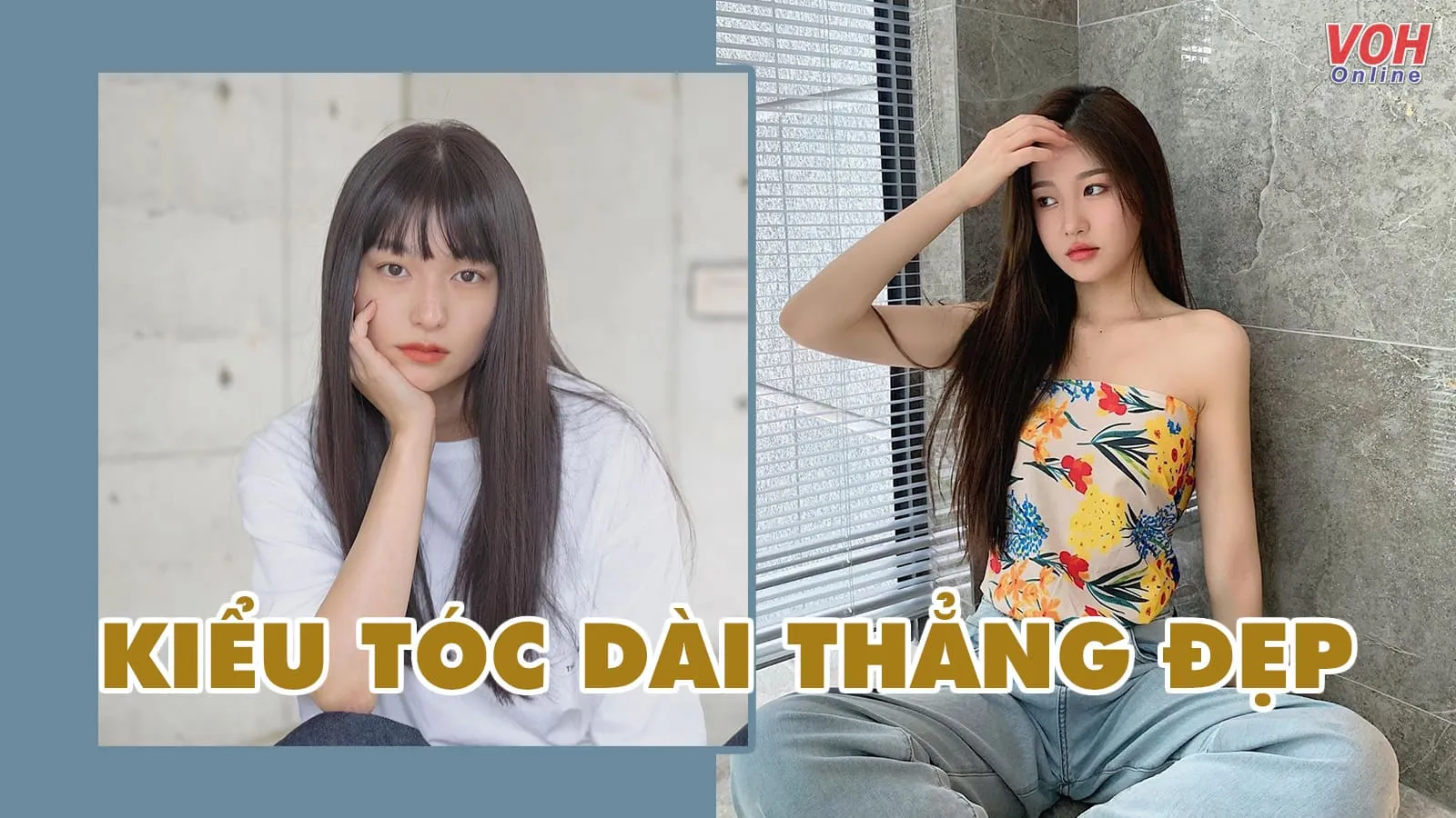 10 mẫu tóc dài thẳng trẻ xinh, thanh lịch, sang chảnh ‘hết nấc’