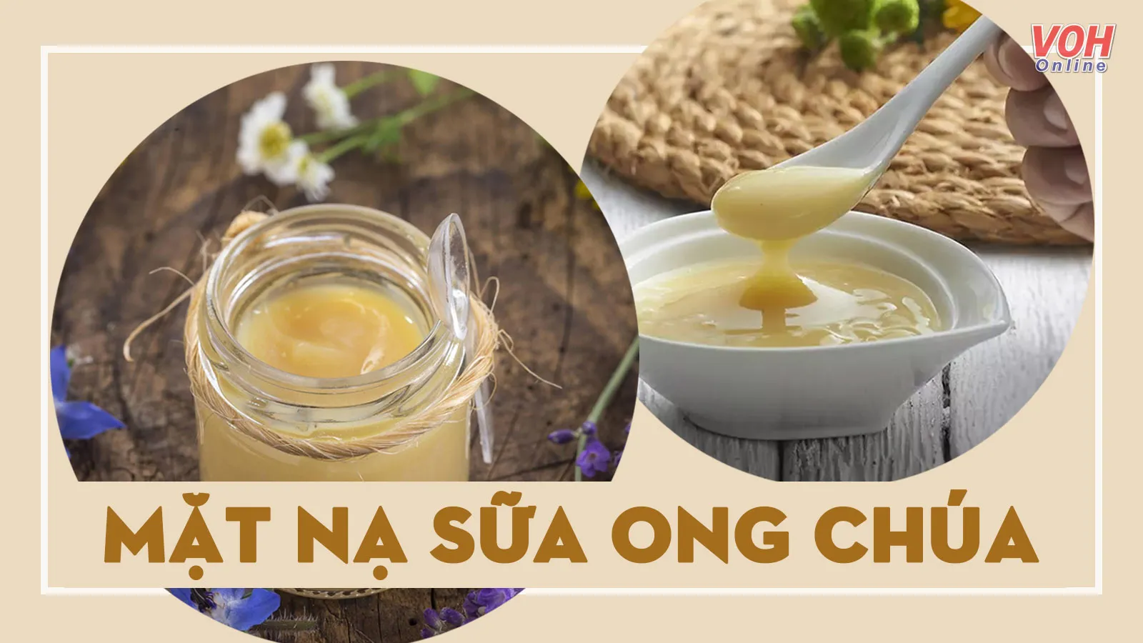 9 cách đắp mặt nạ sữa ong chúa trị mụn, dưỡng trắng, chống lão hóa