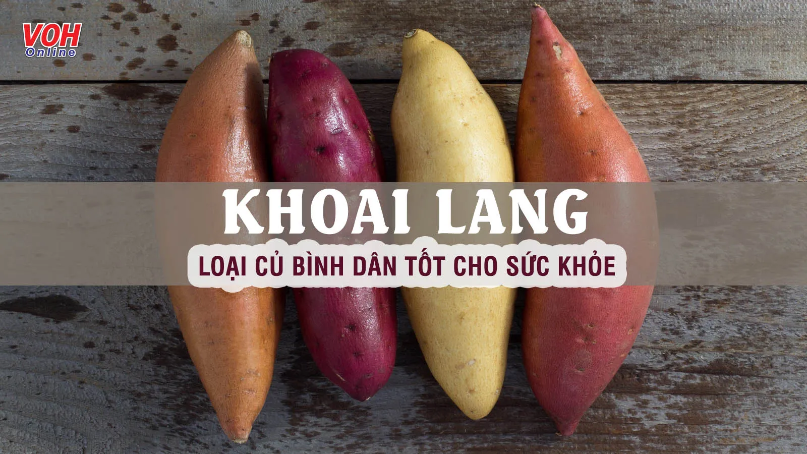 Khoai lang: Dinh dưỡng, tác dụng, tác hại và cách chế biến