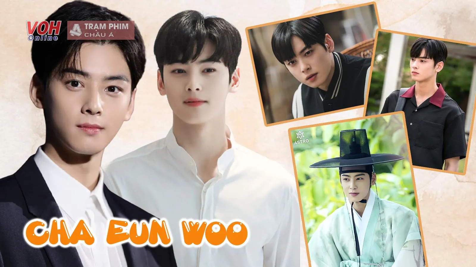 Tiểu sử Cha Eun Woo: Từ đời tư, sự nghiệp, chuyện hẹn hò đến những vai diễn ấn tượng