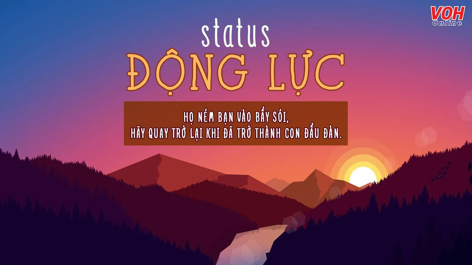 100+ status tạo động lực hay, quotes truyền động lực cuộc sống ý nghĩa