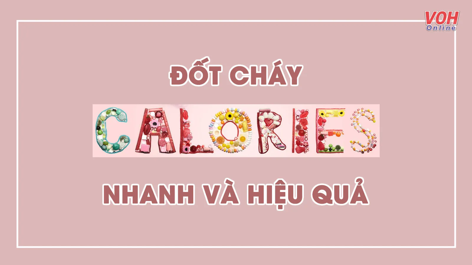 Những cách đốt cháy calo nhanh và hiệu quả để duy trì vóc dáng đẹp