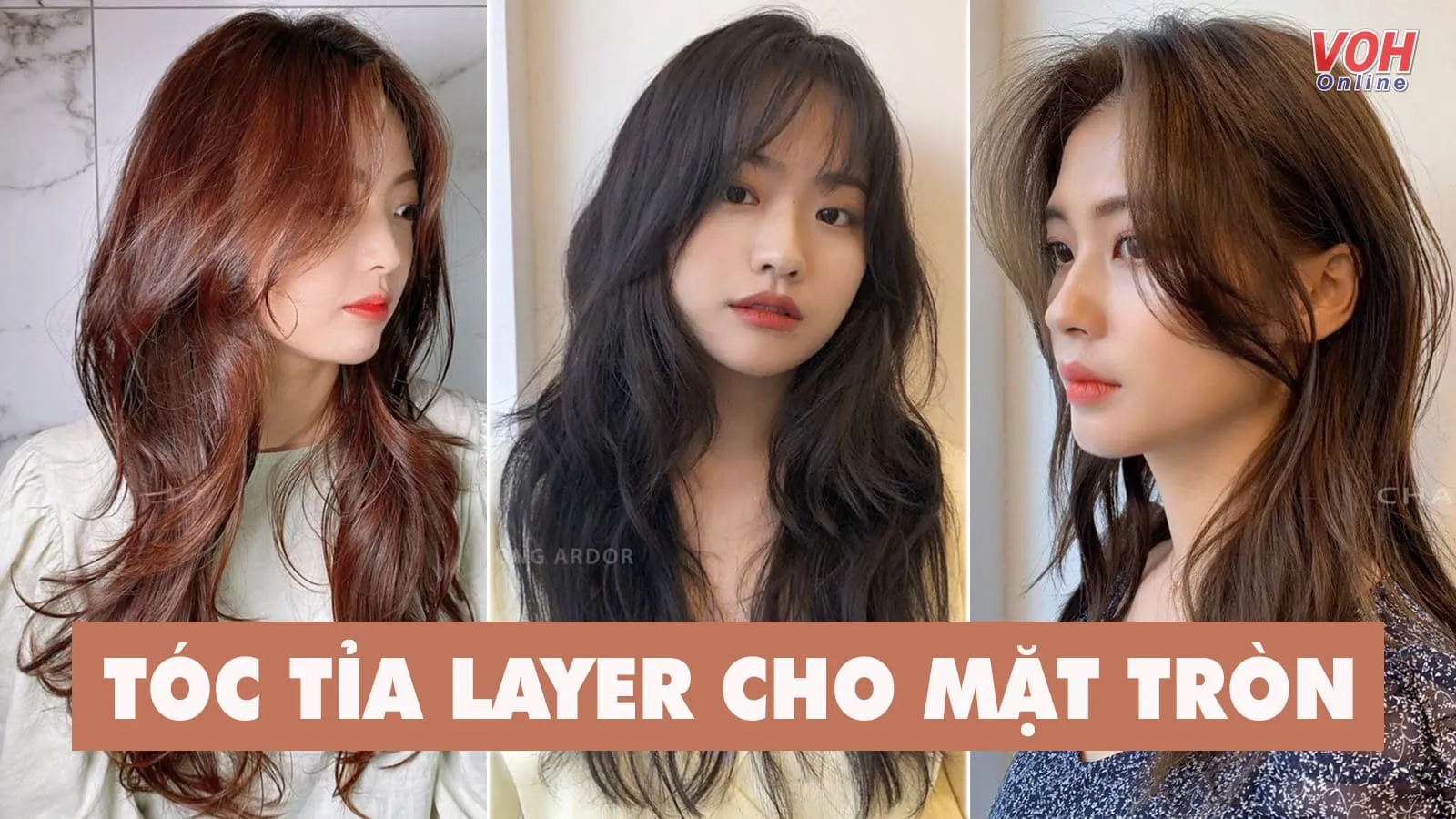 Cách chọn tóc tỉa layer cho mặt tròn thêm thon gọn, xinh xắn