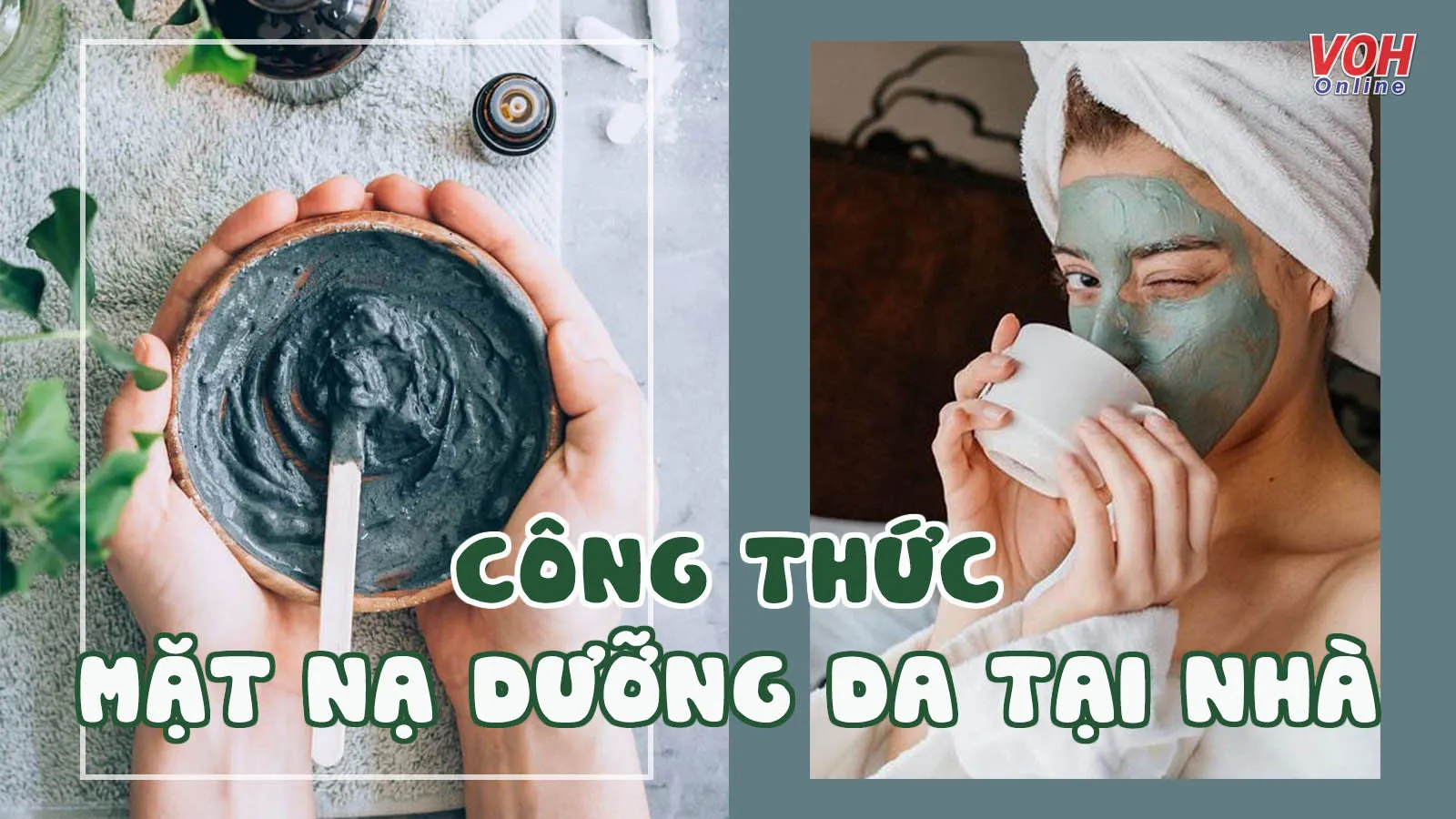 Cách làm mặt nạ dưỡng da tại nhà giá rẻ nhưng chất lượng ‘xịn mịn’