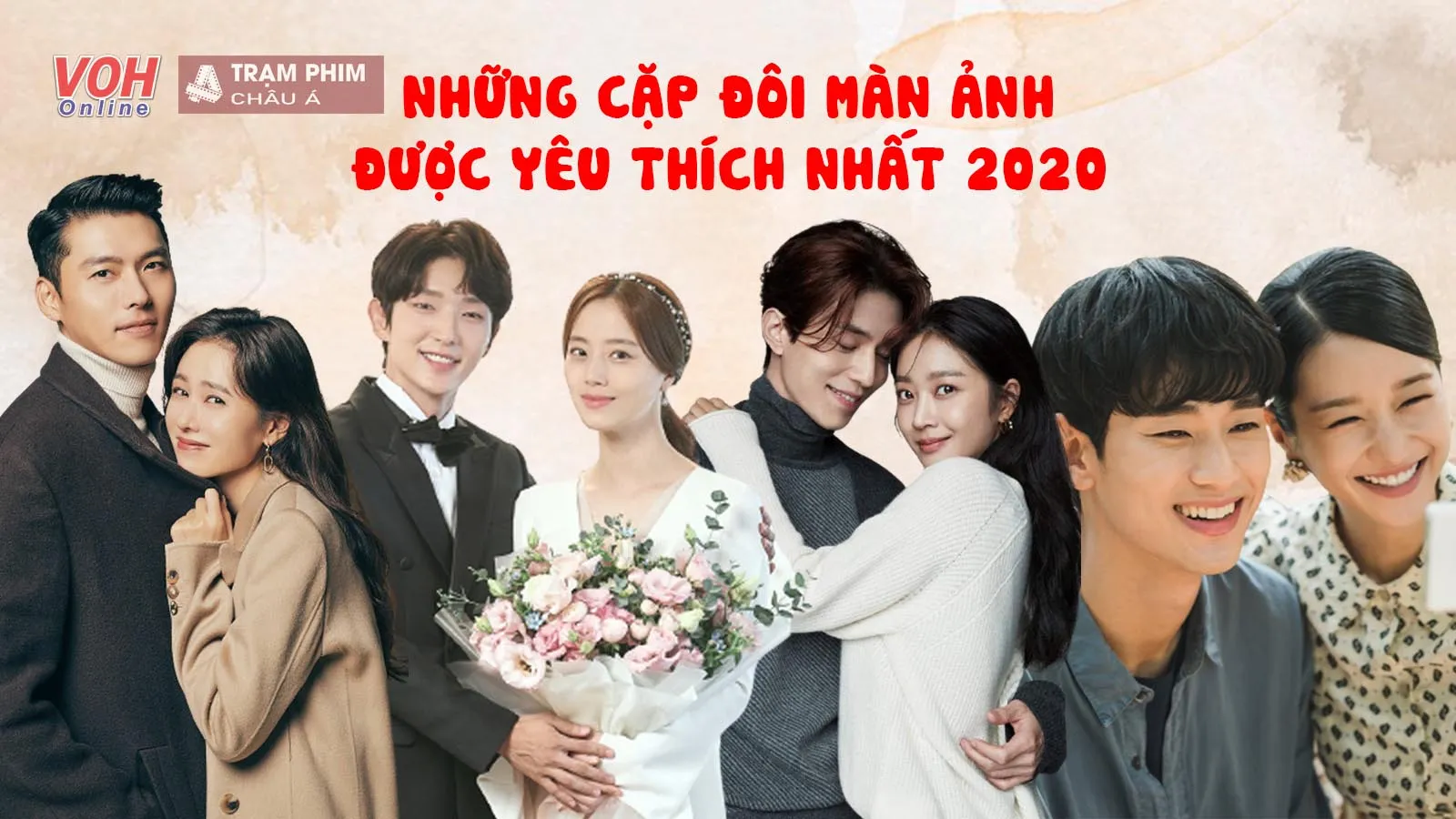 5 cặp đôi đẹp nhất màn ảnh Hàn Quốc 2020: Hyun Bin - Son Ye Jin vẫn là ‘chân ái’