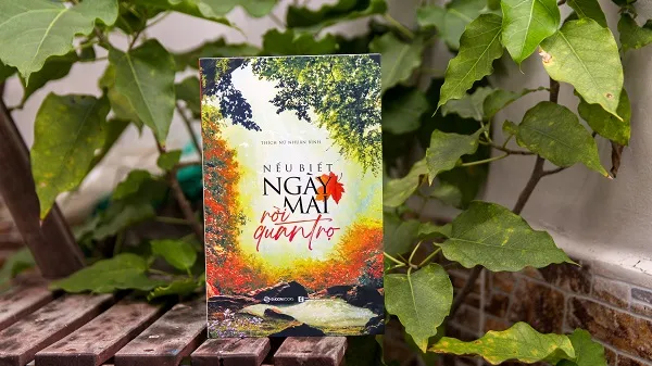 Nhiều sẻ chia trong tản văn Nếu biết ngày mai rời quán trọ