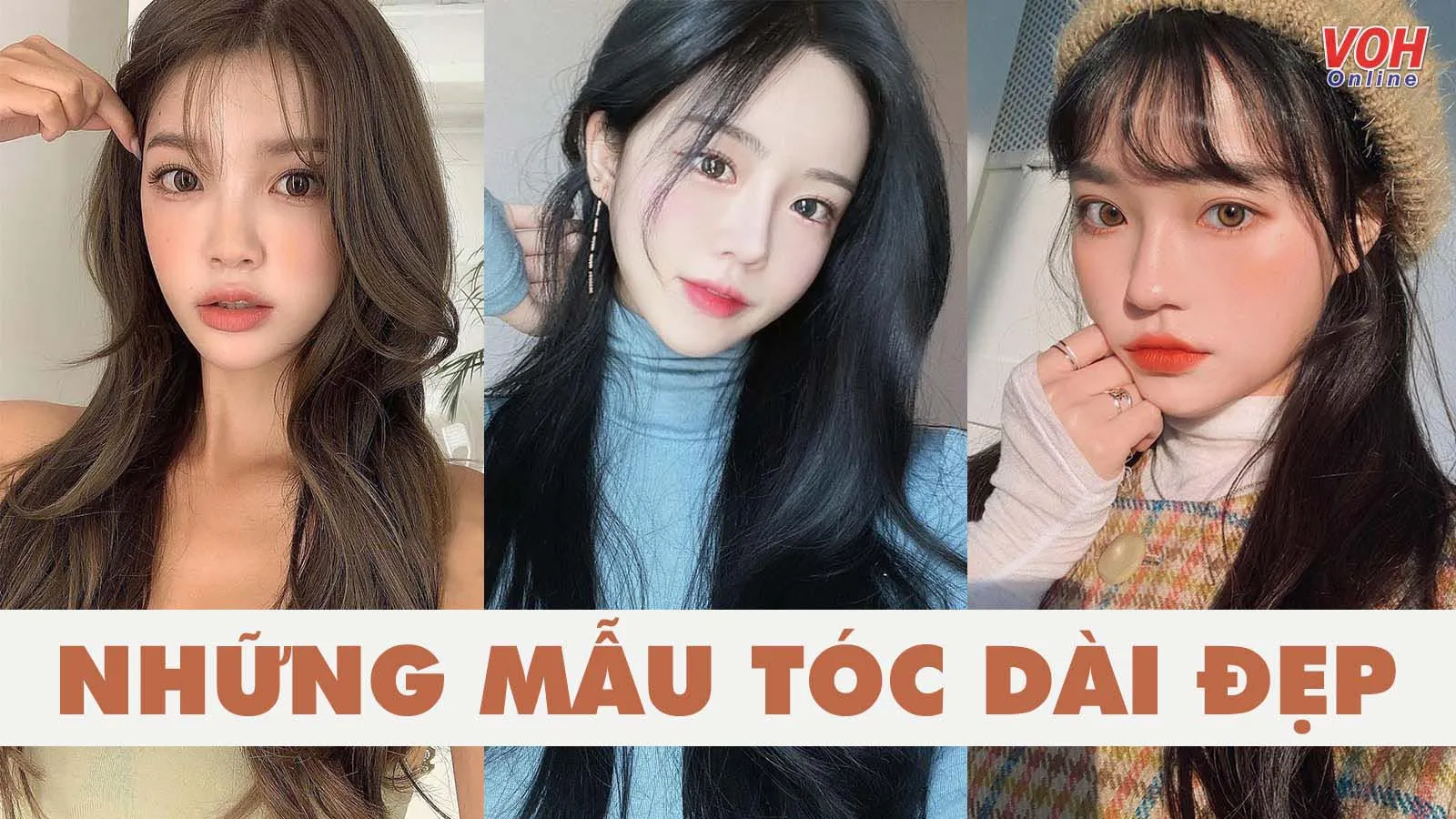 25 kiểu tóc dài đẹp sang ‘ngút trời’ mà bạn nên thử ngay và luôn