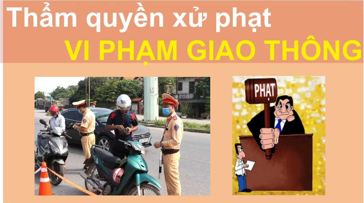 Ai có quyền xử lý vi phạm giao thông?