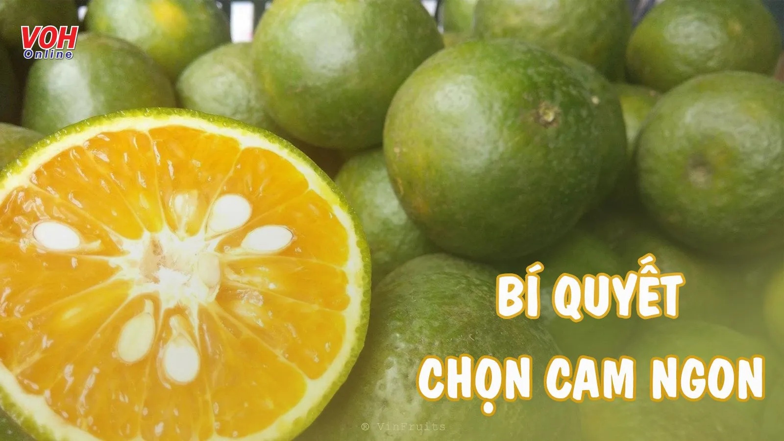 Cách chọn cam ngon – mua loại cam nào cũng chuẩn