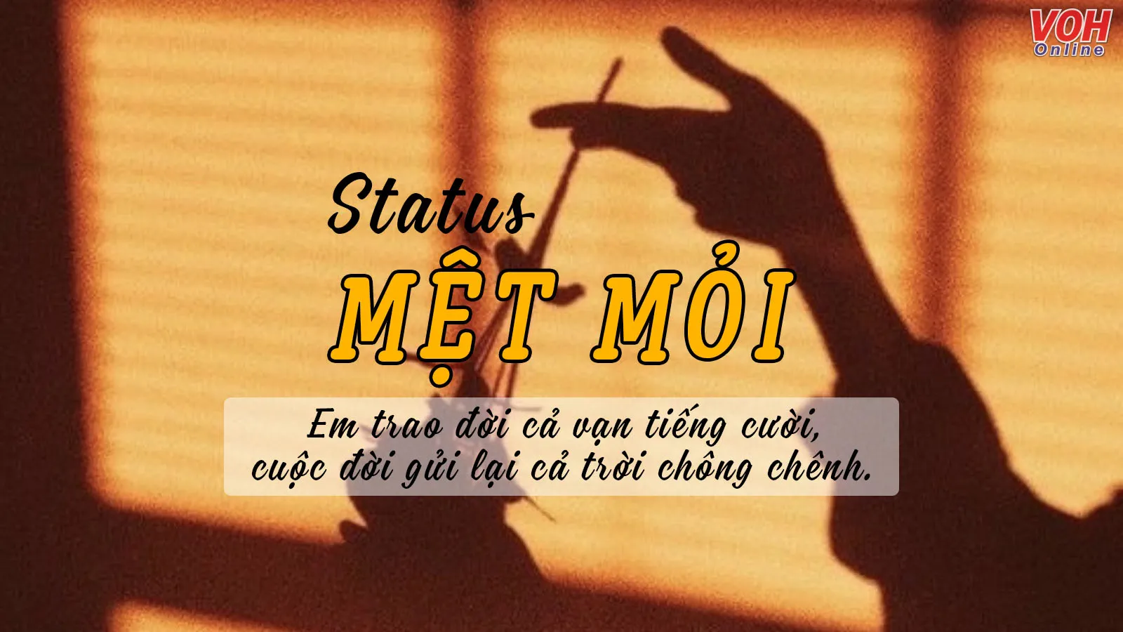 135 status mệt mỏi muốn buông xuôi tất cả bế tắc, tuyệt vọng