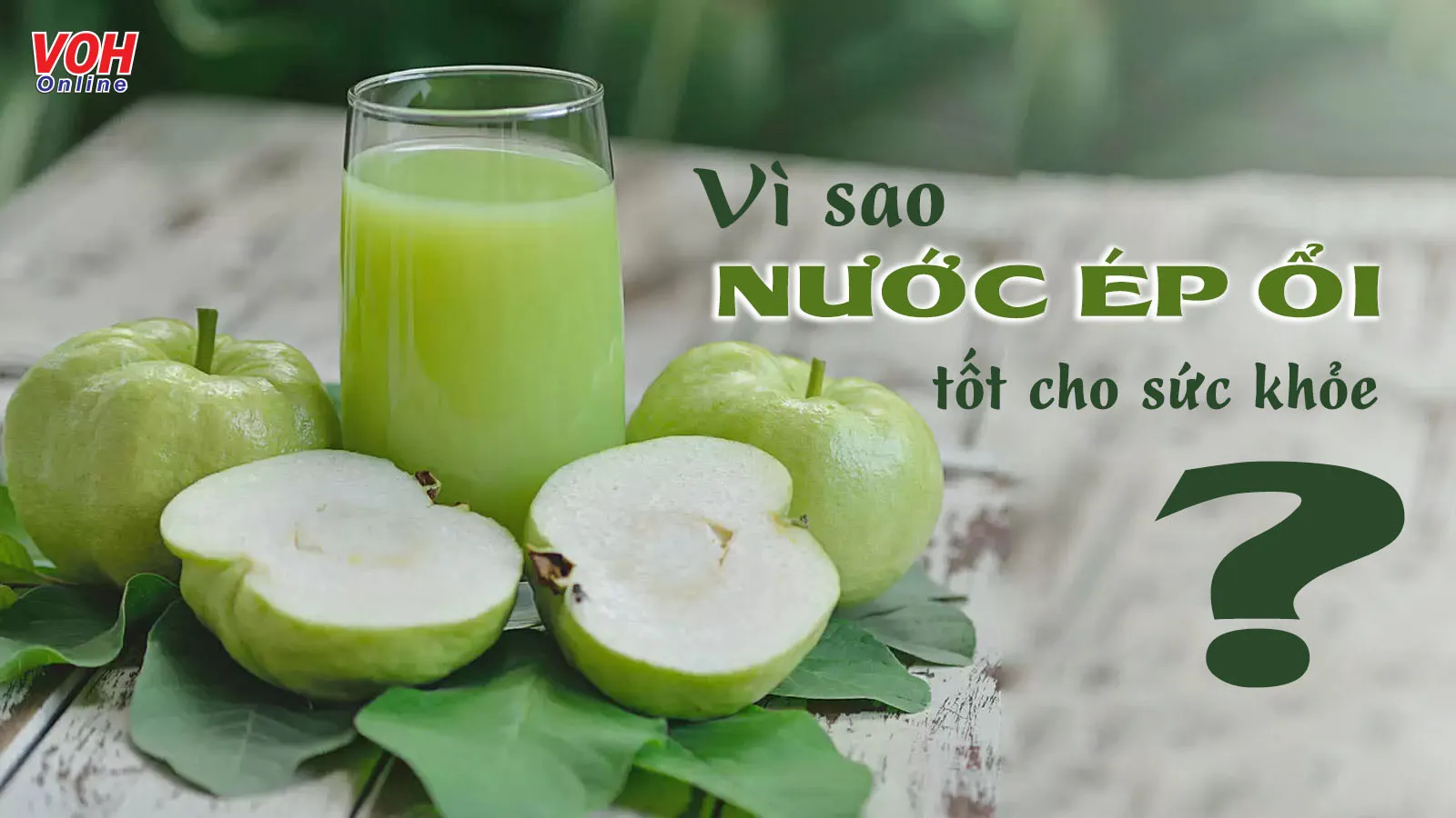 12 tác dụng của nước ép ổi tốt cho sức khỏe