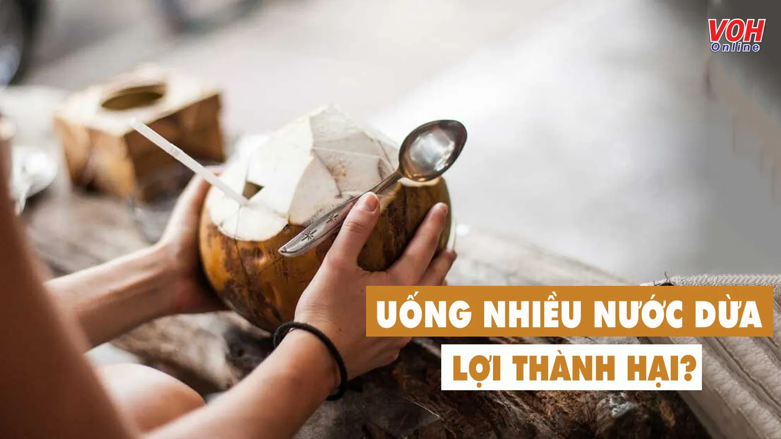 Uống nước dừa nhiều có tốt không? 5 tác dụng phụ cần lưu ý