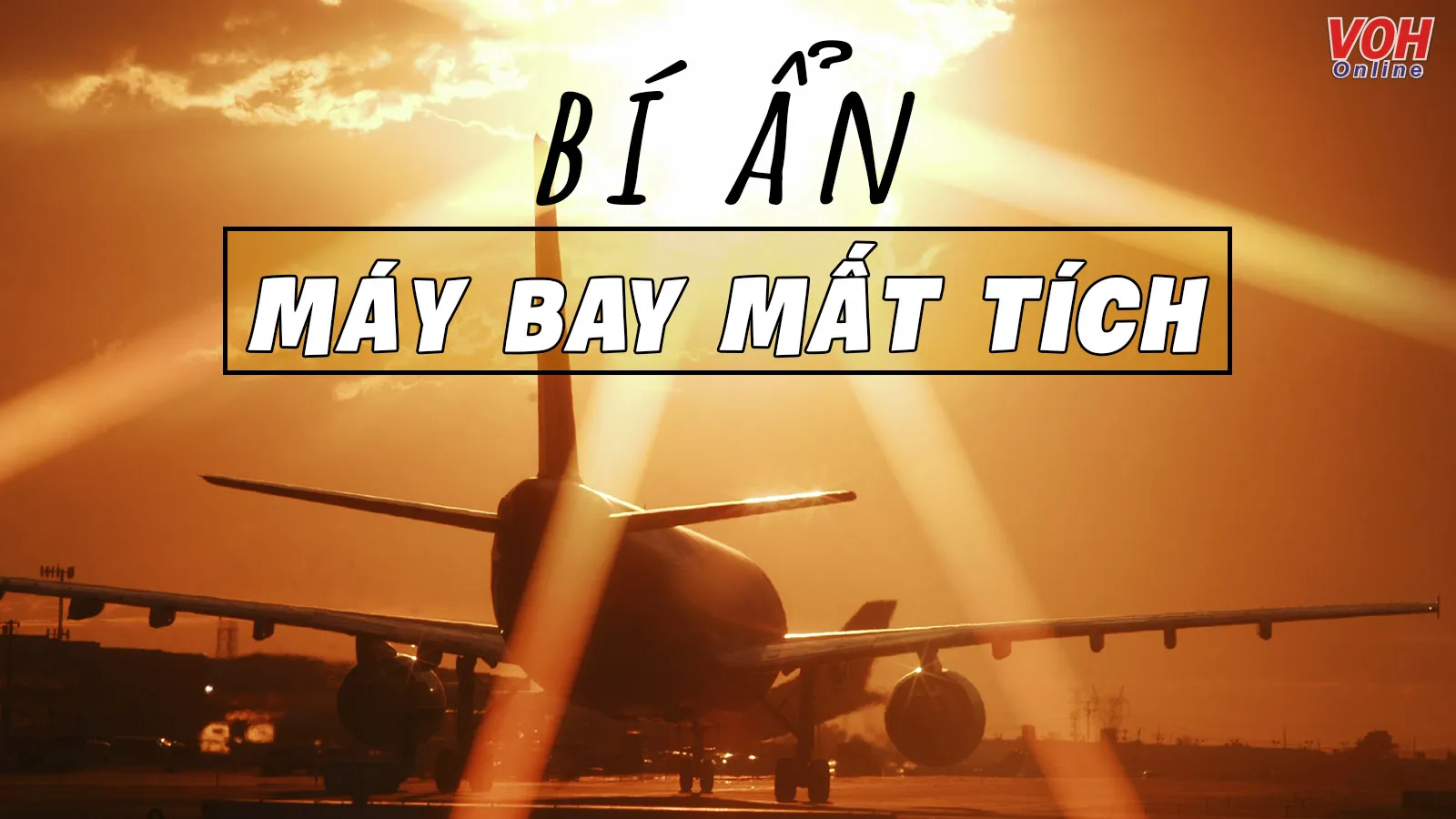 Máy bay mất tích xuất hiện sau nửa thế kỷ bí ẩn vẫn mãi là bí ẩn