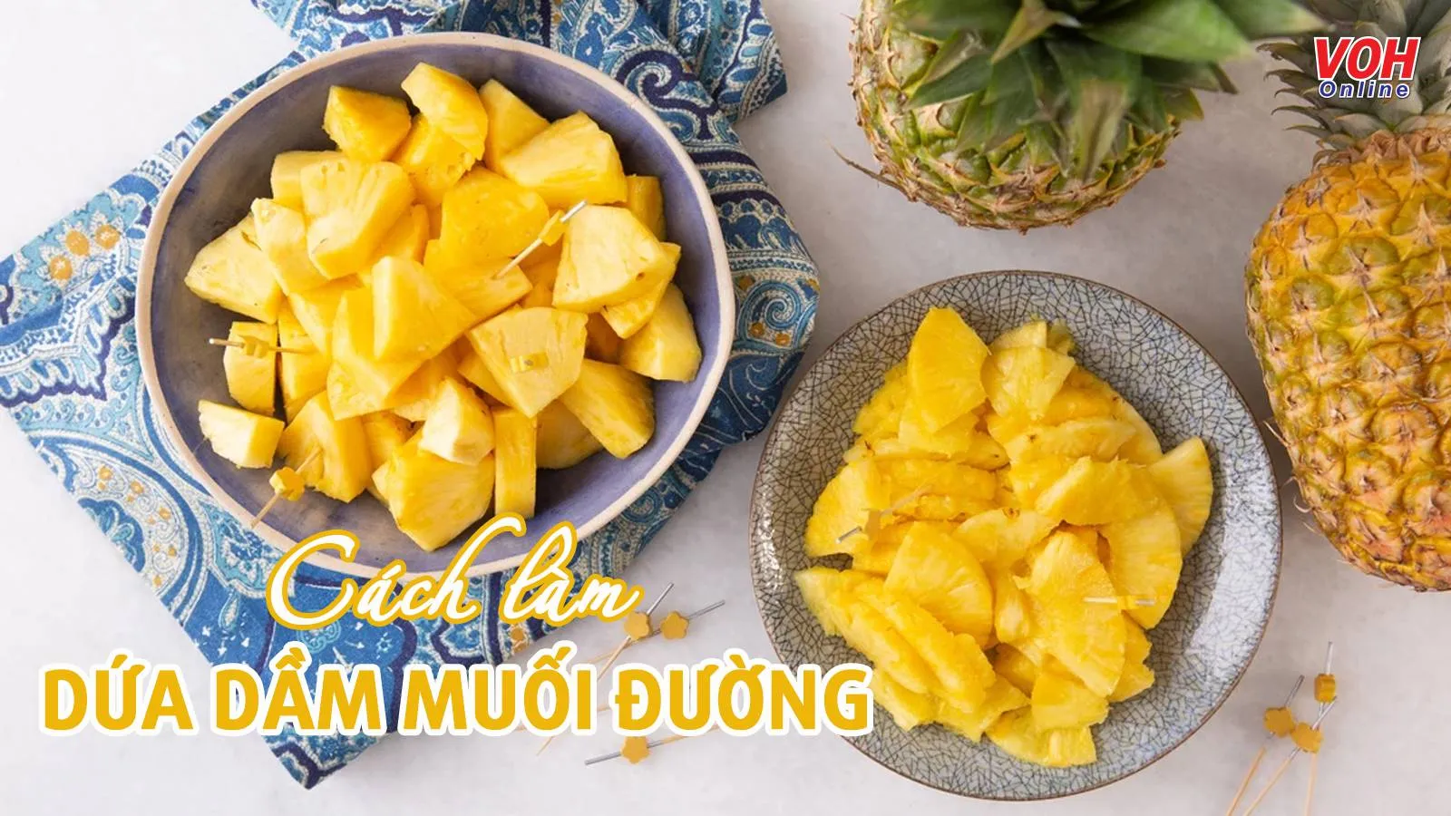 Dứa dầm muối đường – ‘liều thuốc’ trị chứng đầy bụng khó tiêu