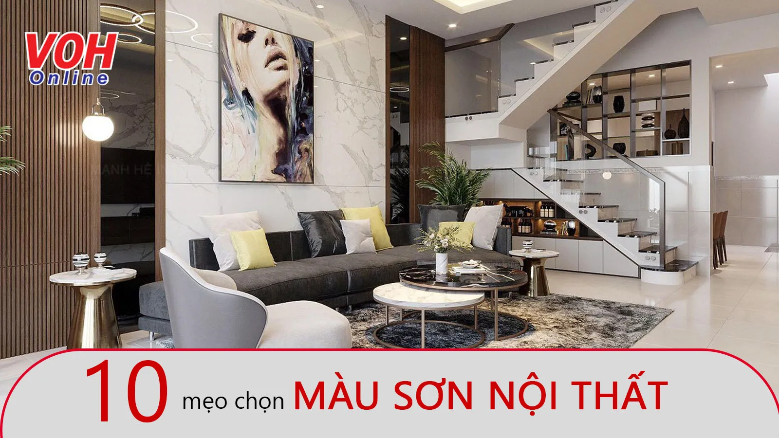 10 mẹo chọn màu sơn nội thất đẹp, hài hòa nhất