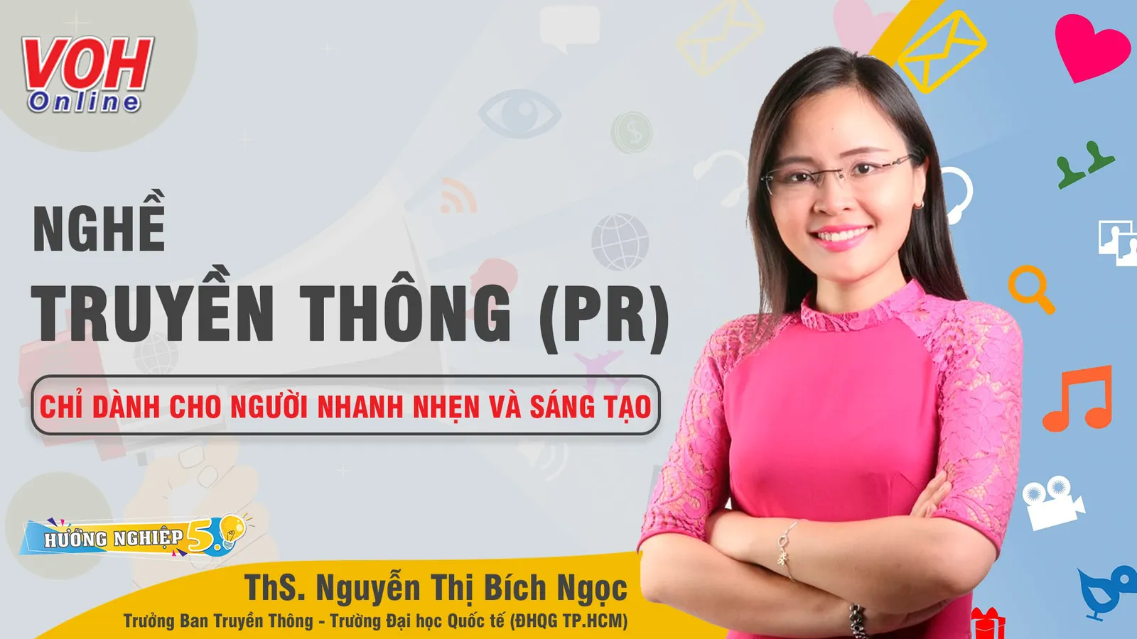 Nghề truyền thông là gì trong con mắt của những người làm truyền thông?