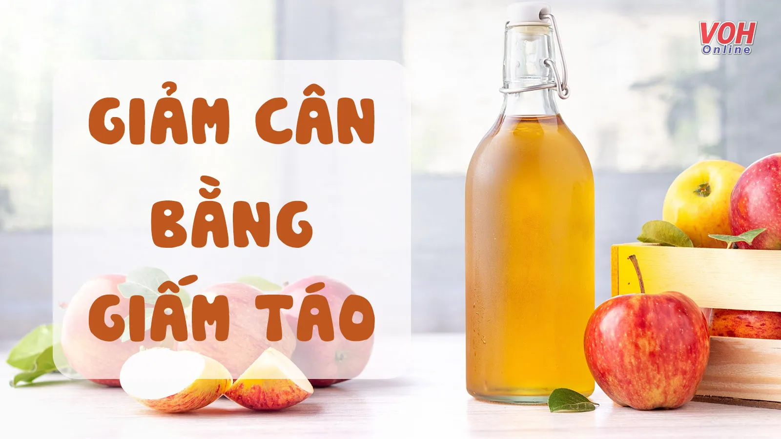 5 cách dùng giấm táo giảm cân nhanh và hiệu quả