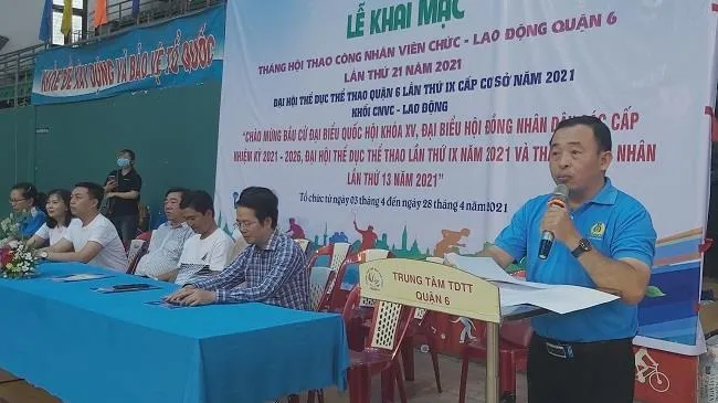 Hơn 1.000 vận động viên tham dự Tháng hội thao công nhân viên chức, lao động Quận 6 năm 2021