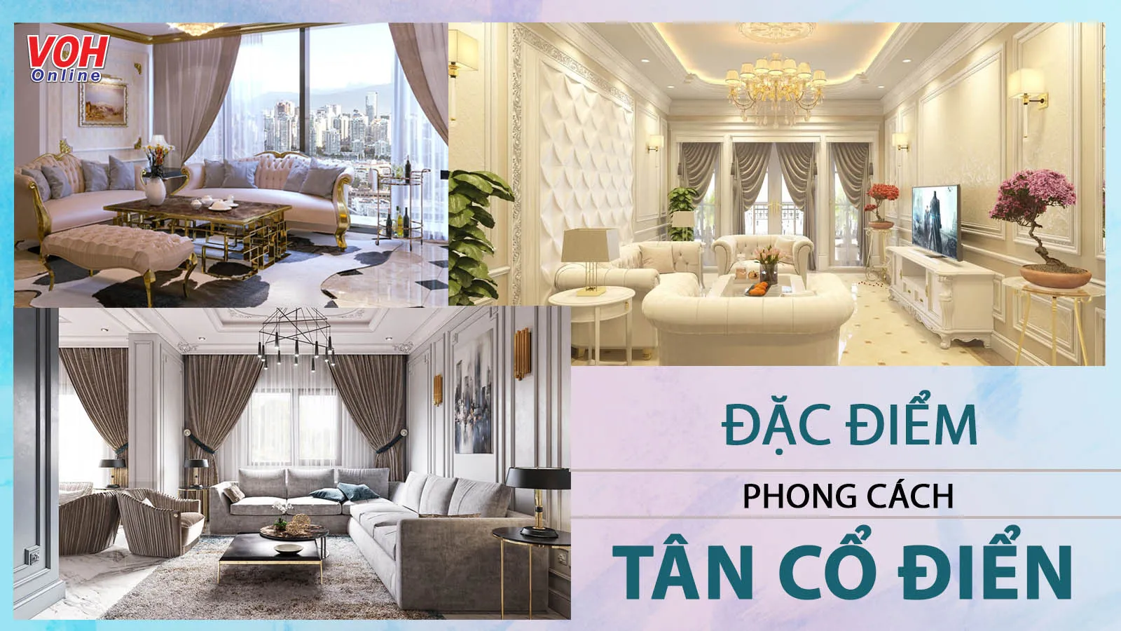 Nét độc đáo trong thiết kế nội thất phong cách tân cổ điển