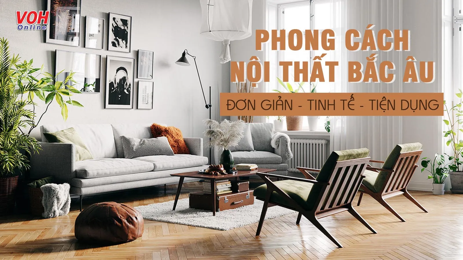 Phong cách Scandinavian và những nét đặc trưng trong thiết kế nội thất